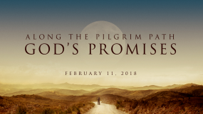 Along The Pilgrim Path - God’s Promises
