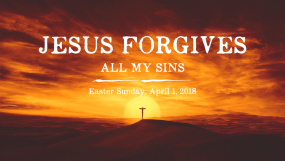 Jesus Forgives All My Sin