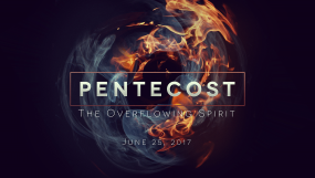 Pentecost The Overflowing Spirit